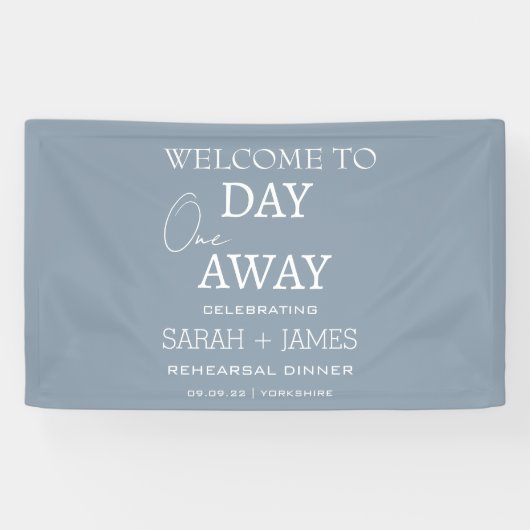 Dusty Blue een dag weg repetitie diner bruiloft Spandoek (Horizontaal)