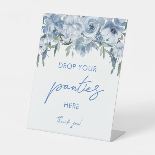 Dusty Blue Floral Drop je slipje hier spel teken Reclamebord Met Voetstuk (Voorkant)