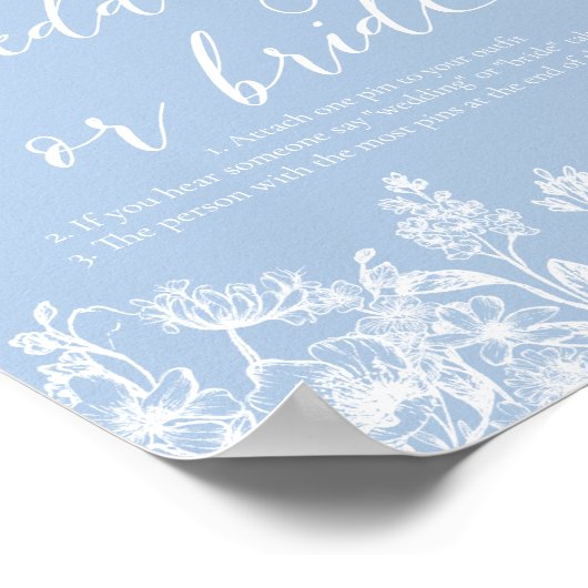 Dusty Blue Floral Zeg niet Bruiloft of Bruid Spel Poster (Hoek)