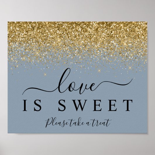 Dusty Blue & Gold Love is Sweet Dessert Sign Poster (Voorkant)