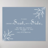 Dusty Blue Kies een zitplaats zonder zijband Poster (Voorkant)