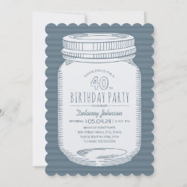 Dusty Blue Mason Jar Rustic 40th Birthday Party Kaart