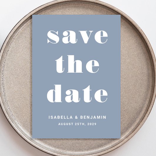 Dusty Blue Modern Typography Wedding Save The Date