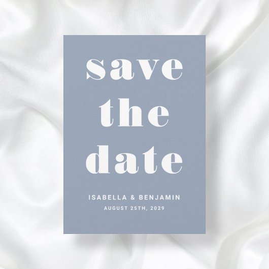 Dusty Blue Modern Typography Wedding Save The Date
