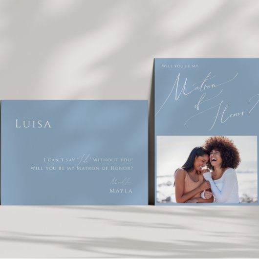 Dusty Blue Photo Matron of Honor proposal Kaart