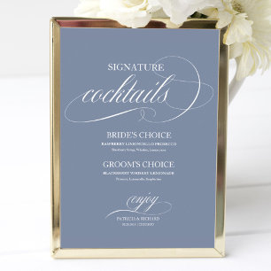 Dusty Blue Signature Cocktails Wedding Sign Poster