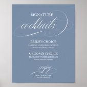 Dusty Blue Signature Cocktails Wedding Sign Poster (Voorkant)
