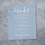 Dusty Blue Signature Script Drinken Menu Sign Poster<br><div class="desc">Dit elegante,  stoffige blauw script minimalistische drinken menubord is perfect voor je trouwfeest. Ontworpen door: Thisnotme©</div>