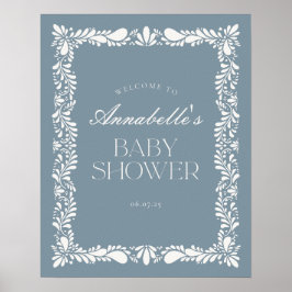 Dusty Blue Talavera Fiesta Baby shower Welkom Poster