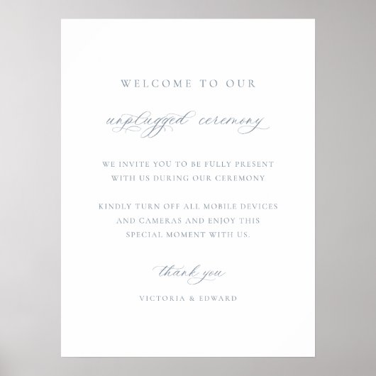 Dusty Blue Unplugged Ceremony Wedding Sign Poster (Voorkant)