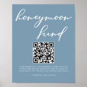 Dusty Blue Wedding Honeymoon Fund QR-code Poster (Voorkant)