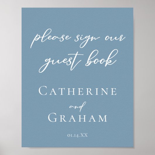 Dusty Blue Wedding Sign Ons gastenboek Poster (Voorkant)
