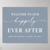Dusty Blue Welcome To Our Happily Ever After Sign Poster (Voorkant)