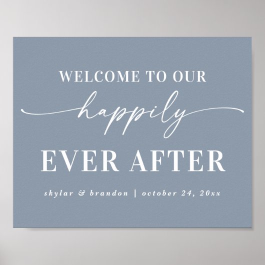 Dusty Blue Welcome To Our Happily Ever After Sign Poster (Voorkant)