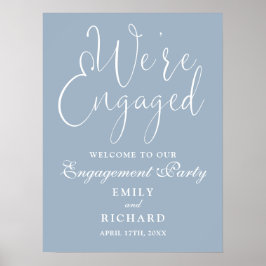 Dusty Blue We're Engaged Verloving Welkom Teken Poster