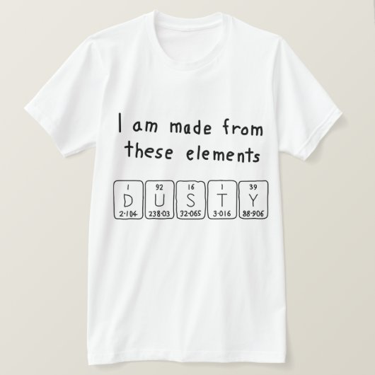 Dusty Periodieke Naam shirt (Design voorkant)