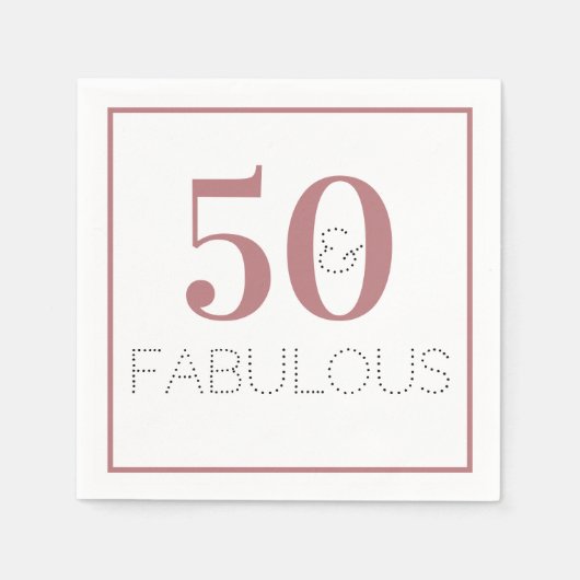 Dusty Pink 50 en Fabulous Birthday Party Servet (Voorkant)