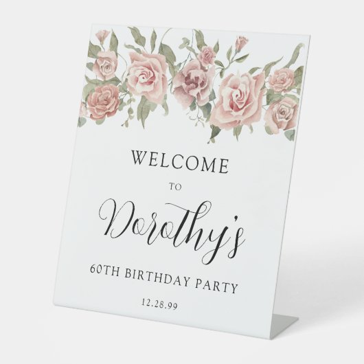 Dusty Pink Rose 60th Verjaardag Welkom Tafelblad Reclamebord Met Voetstuk (Voorkant)