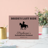 Dusty Roos Bride's Last Ride Bachelorette Weekend Acryl Bord (Huwelijk)