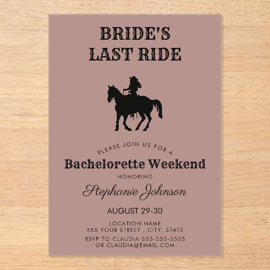 Dusty Roos Bride's Last Ride Bachelorette Weekend Acryl Uitnodigingen (Voorkant)
