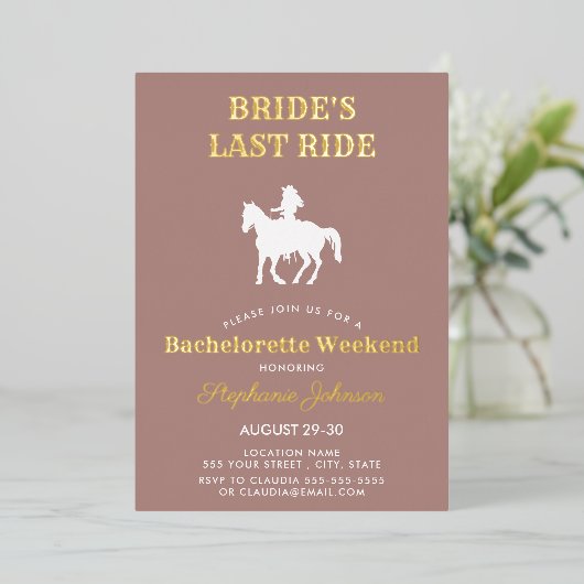 Dusty Roos Bride's Last Ride Bachelorette Weekend Folie Uitnodiging (Staand Voorkant)