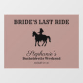 Dusty Roos Bride's Last Ride Bachelorette Weekend Raamsticker (Vel)