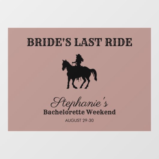 Dusty Roos Bride's Last Ride Bachelorette Weekend Raamsticker (Vel)