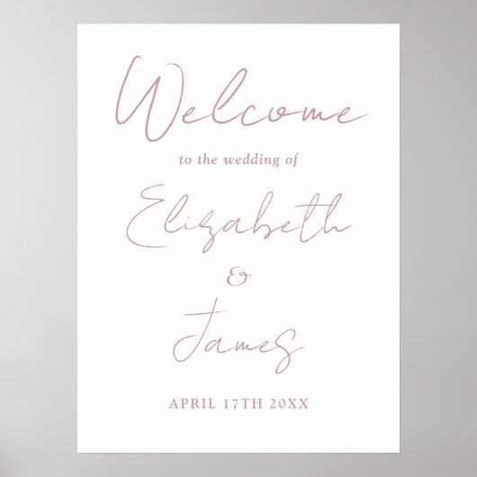 Dusty Roos Minimalist Script Wedding Welkomstbord Poster (Voorkant)
