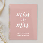 Dusty Roos Miss to Mrs Wedding Planner<br><div class="desc">Aangepast ontworpen bruiloft planner notitieboek met 'Miss to Mrs' modern handschrift op een stoffige roos achtergrond.</div>