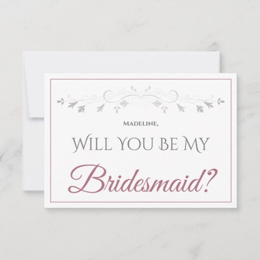 Dusty Roos op wit Elegant Be My Bridesmaid Kaart (Voorkant)