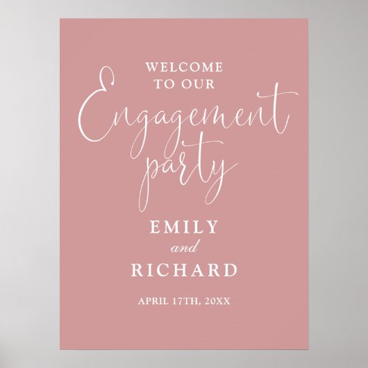 Dusty Roos Pink Engagement Party Welkomstbord Poster (Voorkant)