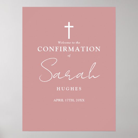 Dusty Roos Roze Script Bevestiging Welkomstbord Poster (Voorkant)