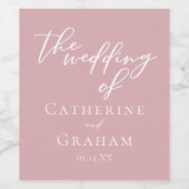 Dusty Roos Roze Typografie Custom Wedding Wijn Etiket (Enkel label)
