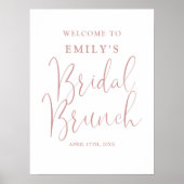 Dusty Roos Script Bridal Brunch Welkomstbord Poster (Voorkant)