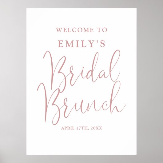 Dusty Roos Script Bridal Brunch Welkomstbord Poster (Voorkant)