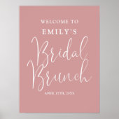 Dusty Roos Script Bridal Brunch Welkomstbord Poster (Voorkant)