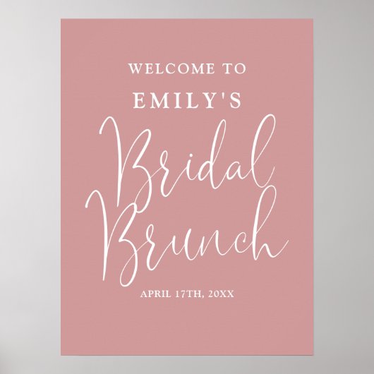 Dusty Roos Script Bridal Brunch Welkomstbord Poster (Voorkant)