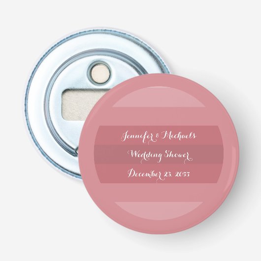 Dusty Roos Wedding Shower of Jubileum Party Button Flesopener (Voorkant)