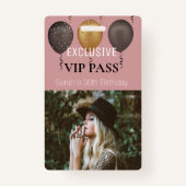 Dusty Roze Verjaardag Party Foto Custom Pass VIP Badge (Voorkant)