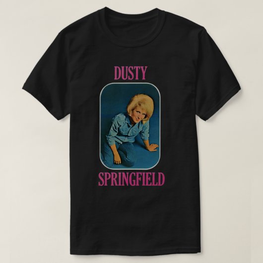 Dusty Springfield Classic T Shirt (Design voorkant)