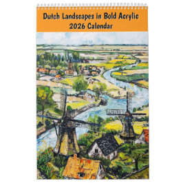 Dutch Landscapes in Bold Acrylic – 2026 Calendar Kalender