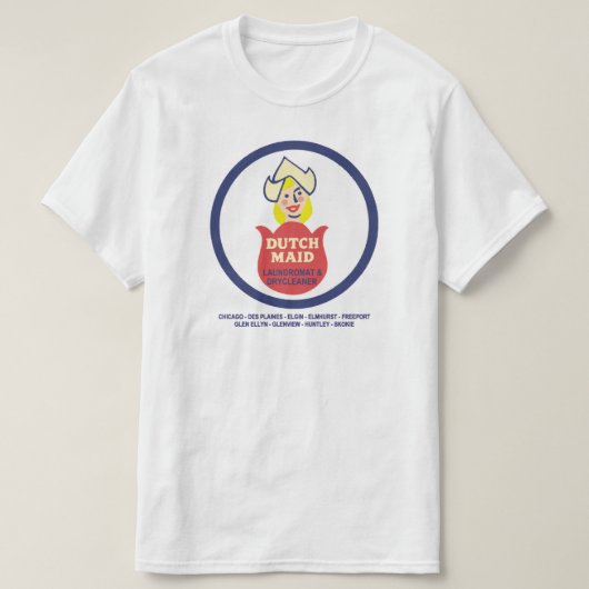 Dutch Maid Laundromat and Dry Cleaners of Illinois T-shirt (Design voorkant)