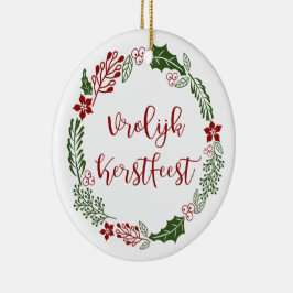Dutch Merry Christmas Wreath, Vrolijk Kerstfeest Keramisch Ornament