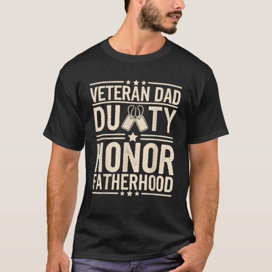 Duty Honor Vaderschap Veteraan Vader T-shirt (Voorkant)