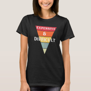 Duur en moeilijk Vrouw Fancy Vriend Hilario T-shirt