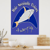 Duurzame visserij een manier van leven maken poster (Keuken)