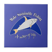 Duurzame visserij een manier van leven maken tegeltje (Voorkant)