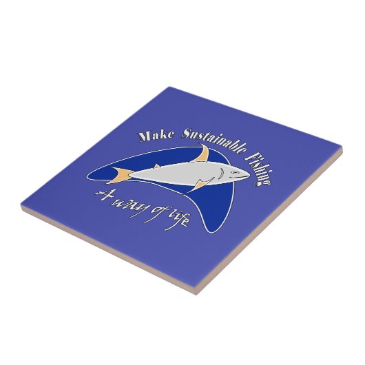 Duurzame visserij een manier van leven maken tegeltje (Zijkant)