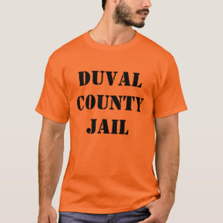 Duval County Jail T-shirt