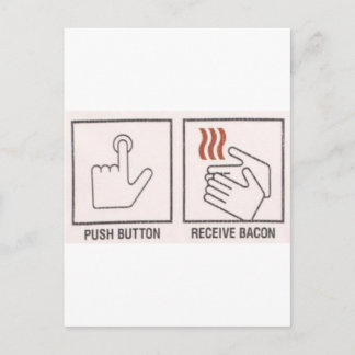 Duw Button, ontvang Bacon Briefkaart